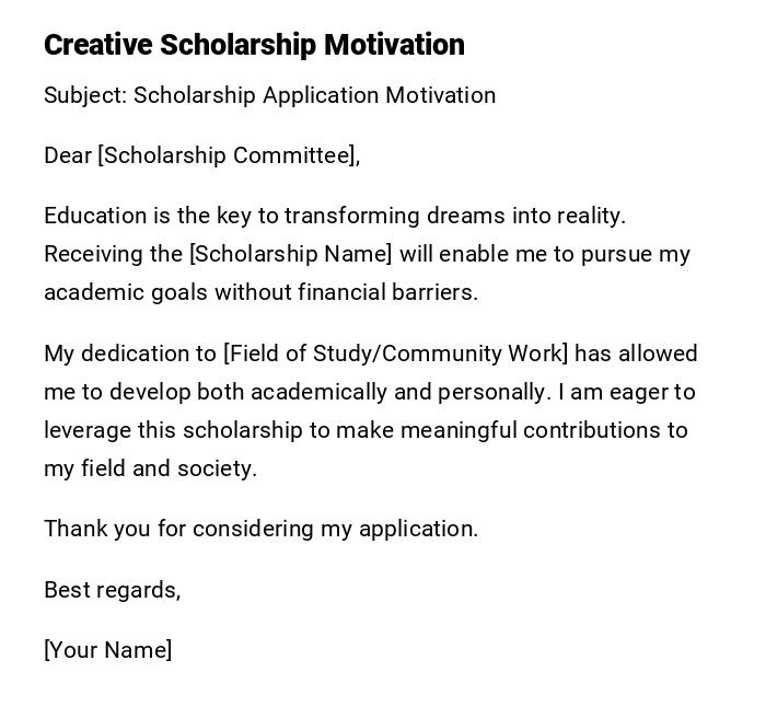 Creative Scholarship Motivation