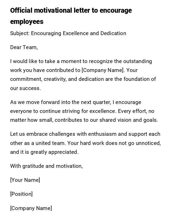 Official motivational letter to encourage employees Official motivational letter to encourage employees