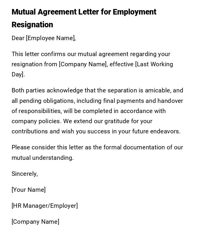 Mutual Agreement Letter for Employment Resignation Mutual Agreement Letter for Employment Resignation