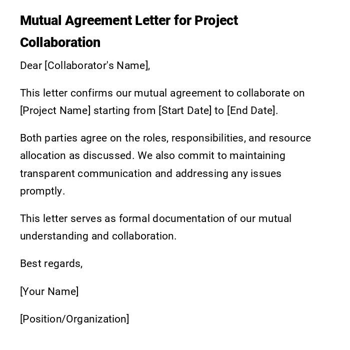 Mutual Agreement Letter for Project Collaboration Mutual Agreement Letter for Project Collaboration
