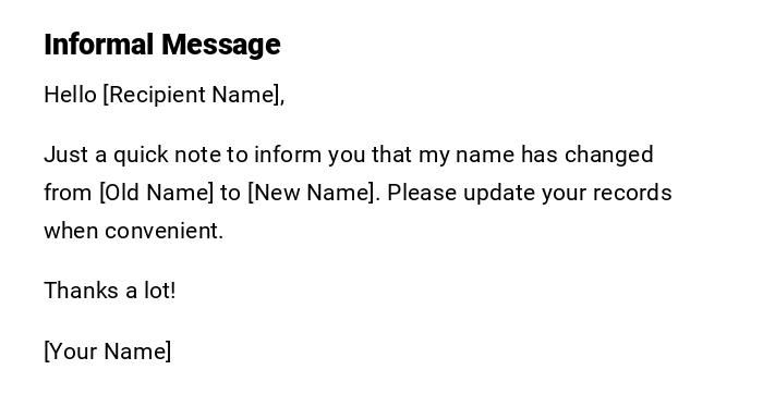 Informal Message Informal Message