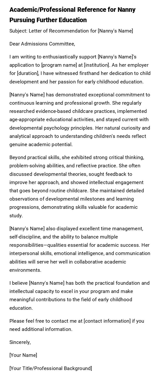 Academic/Professional Reference for Nanny Pursuing Further Education Academic/Professional Reference for Nanny Pursuing Further Education