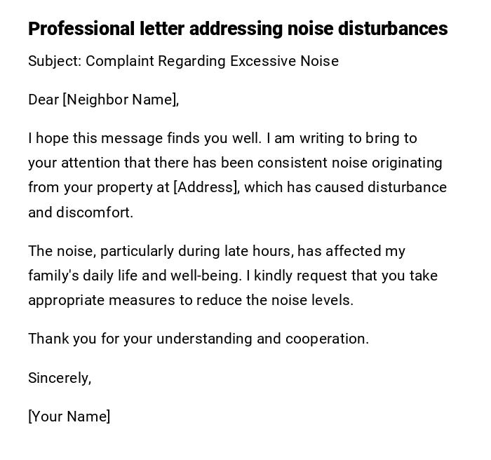 Professional letter addressing noise disturbances