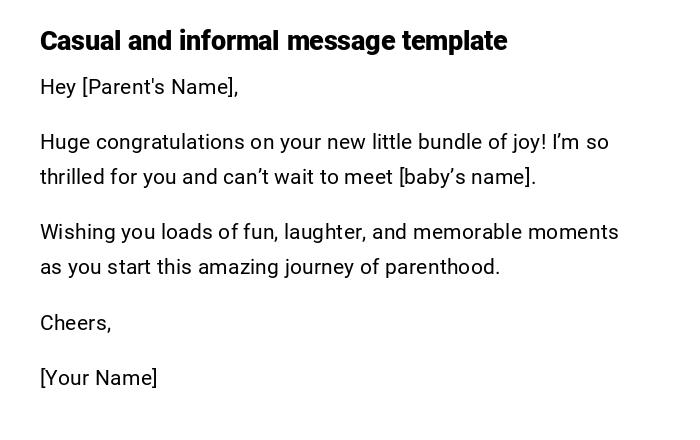 Casual and informal message template Casual and informal message template