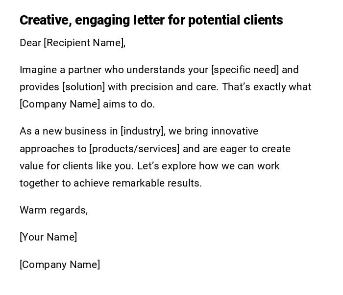 Creative, engaging letter for potential clients Creative, engaging letter for potential clients