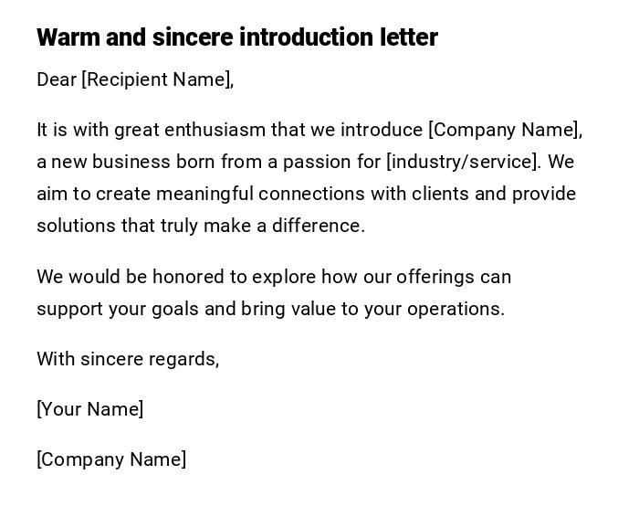 Warm and sincere introduction letter Warm and sincere introduction letter