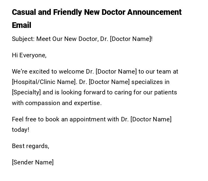 Casual and Friendly New Doctor Announcement Email Casual and Friendly New Doctor Announcement Email