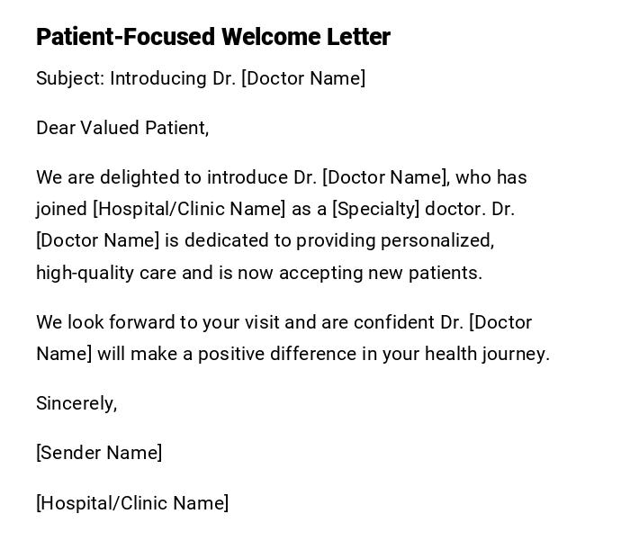 Patient-Focused Welcome Letter Patient-Focused Welcome Letter