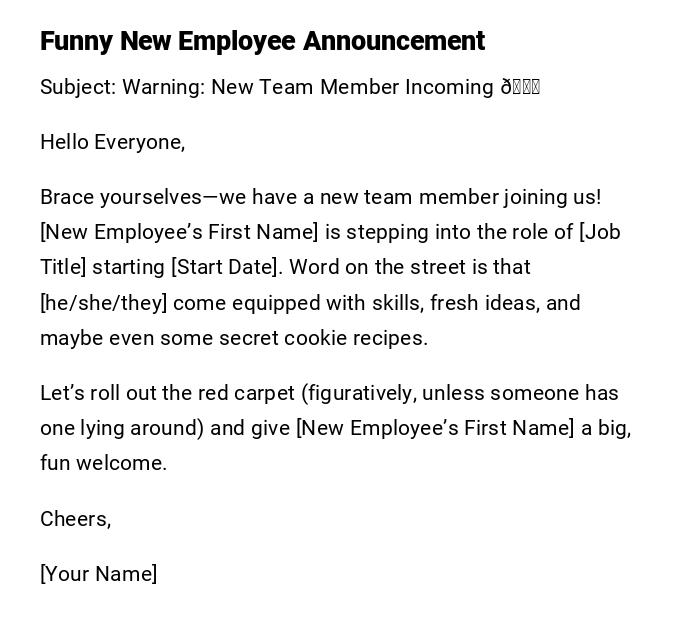 Funny New Employee Announcement Funny New Employee Announcement