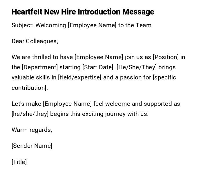 Heartfelt New Hire Introduction Message Heartfelt New Hire Introduction Message