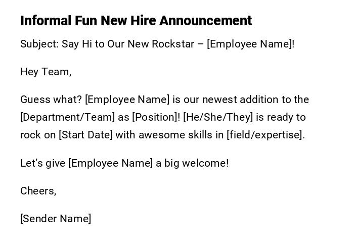 Informal Fun New Hire Announcement Informal Fun New Hire Announcement