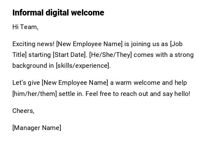 Informal digital welcome Informal digital welcome