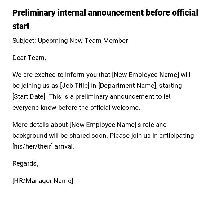 Preliminary internal announcement before official start Preliminary internal announcement before official start