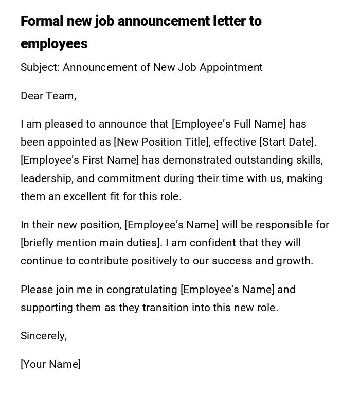 Formal new job announcement letter to employees Formal new job announcement letter to employees
