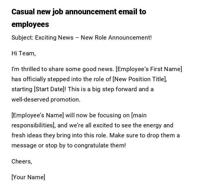 Casual new job announcement email to employees Casual new job announcement email to employees