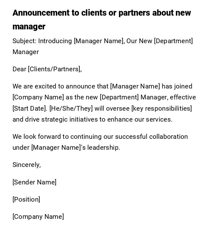 Announcement to clients or partners about new manager Announcement to clients or partners about new manager