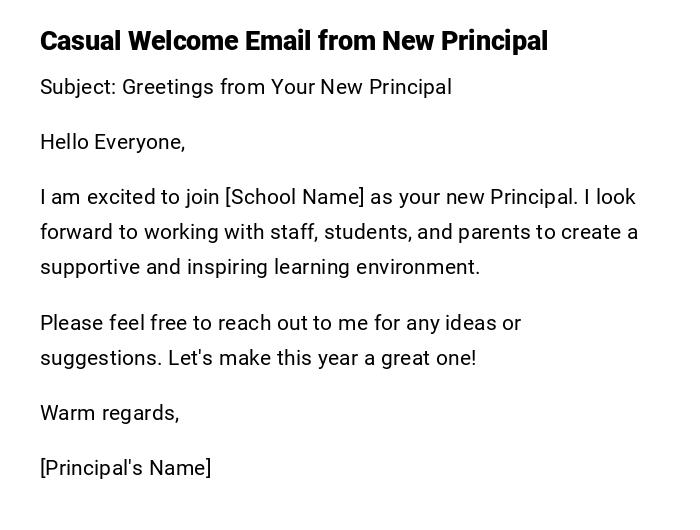 Casual Welcome Email from New Principal Casual Welcome Email from New Principal