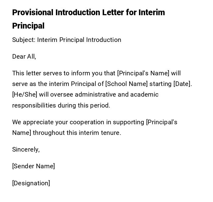 Provisional Introduction Letter for Interim Principal Provisional Introduction Letter for Interim Principal