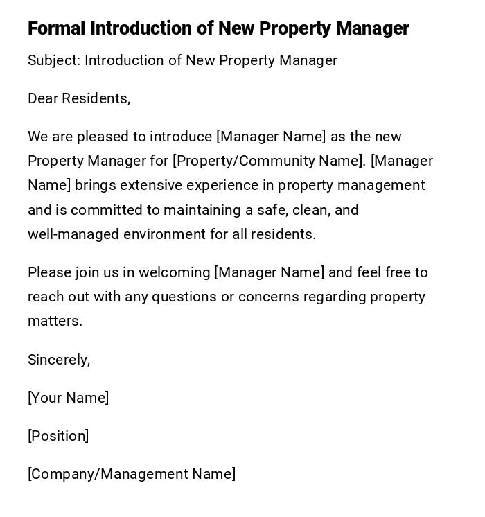 Formal Introduction of New Property Manager Formal Introduction of New Property Manager