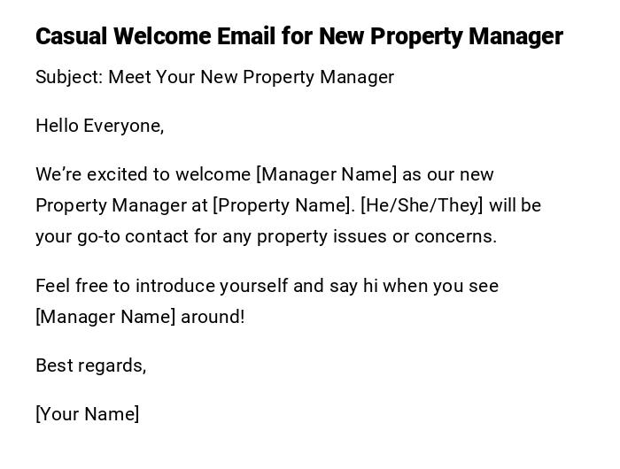 Casual Welcome Email for New Property Manager Casual Welcome Email for New Property Manager
