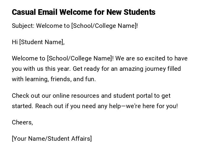 Casual Email Welcome for New Students