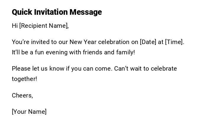 Quick Invitation Message Quick Invitation Message