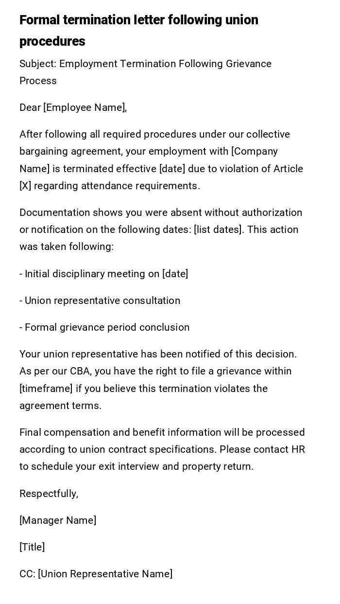 Formal termination letter following union procedures Formal termination letter following union procedures