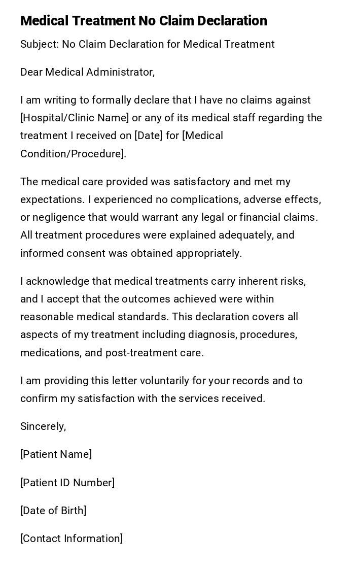 Medical Treatment No Claim Declaration