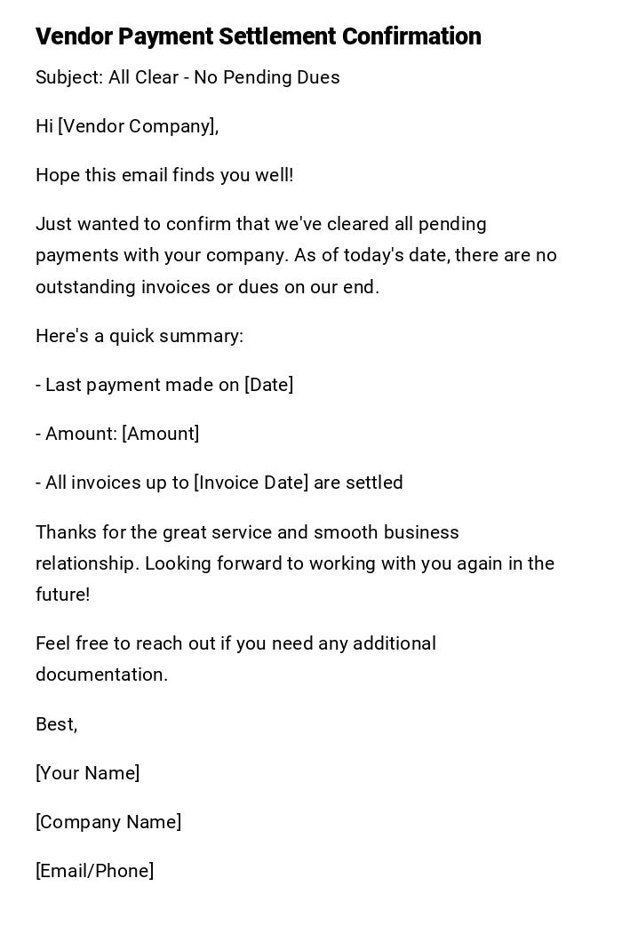 Vendor Payment Settlement Confirmation Vendor Payment Settlement Confirmation