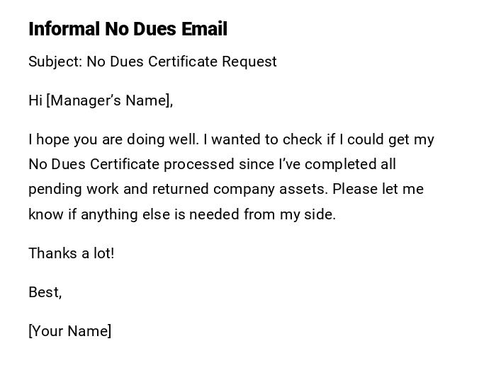Informal No Dues Email Informal No Dues Email