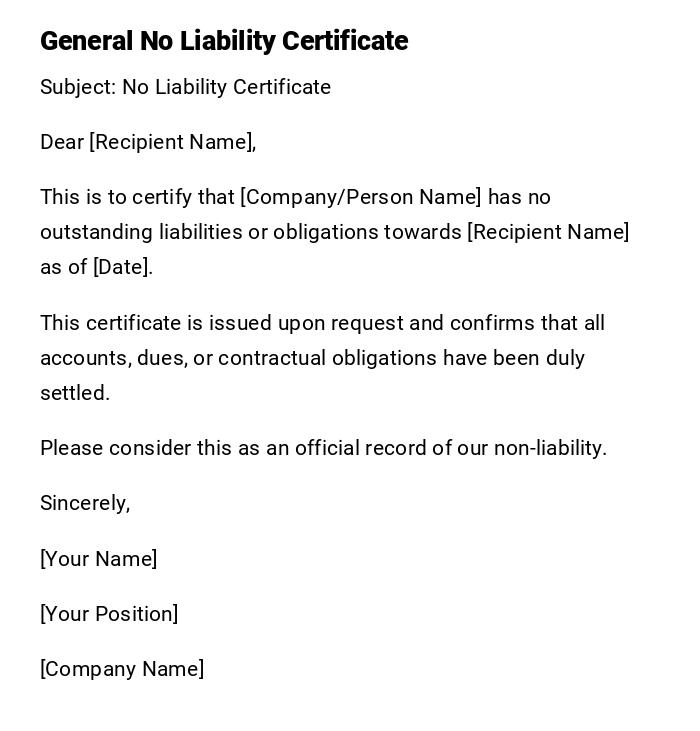 General No Liability Certificate General No Liability Certificate