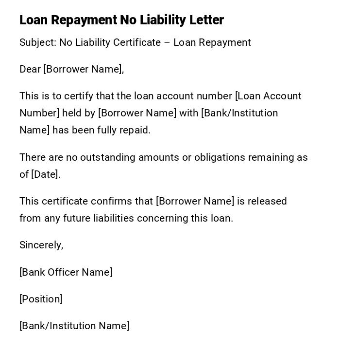 Loan Repayment No Liability Letter Loan Repayment No Liability Letter