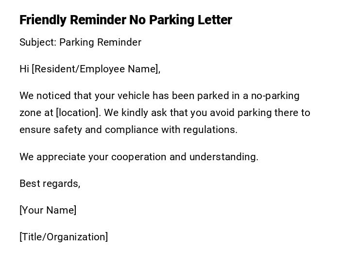 Friendly Reminder No Parking Letter Friendly Reminder No Parking Letter
