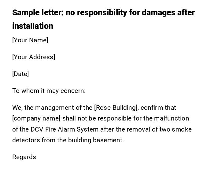 Sample letter: no responsibility for damages after installation Sample letter: no responsibility for damages after installation