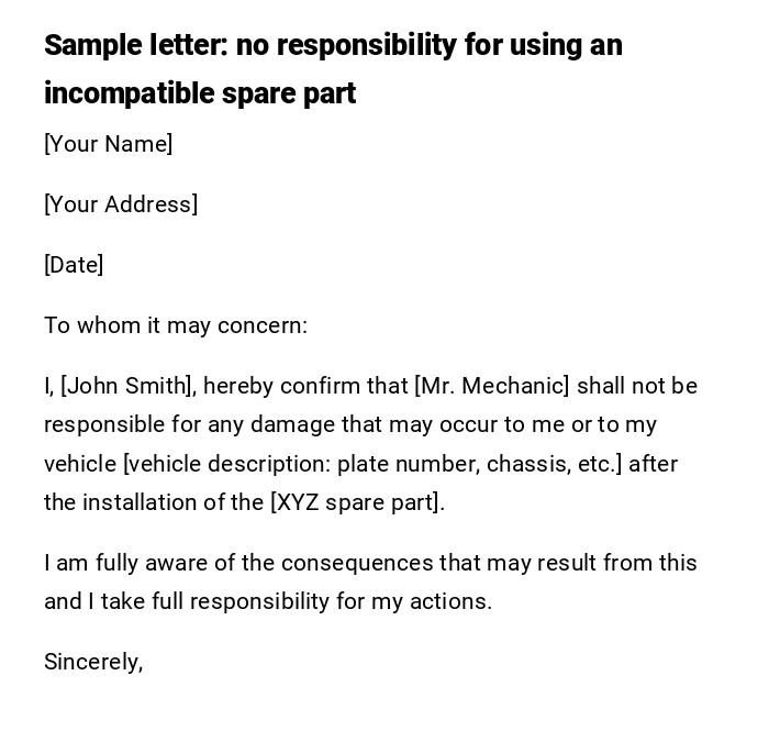 Sample letter: no responsibility for using an incompatible spare part Sample letter: no responsibility for using an incompatible spare part