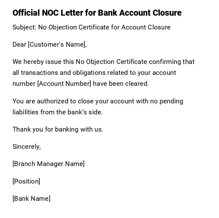 Official NOC Letter for Bank Account Closure Official NOC Letter for Bank Account Closure