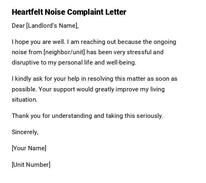 Heartfelt Noise Complaint Letter Heartfelt Noise Complaint Letter