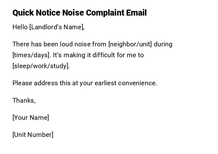 Quick Notice Noise Complaint Email Quick Notice Noise Complaint Email