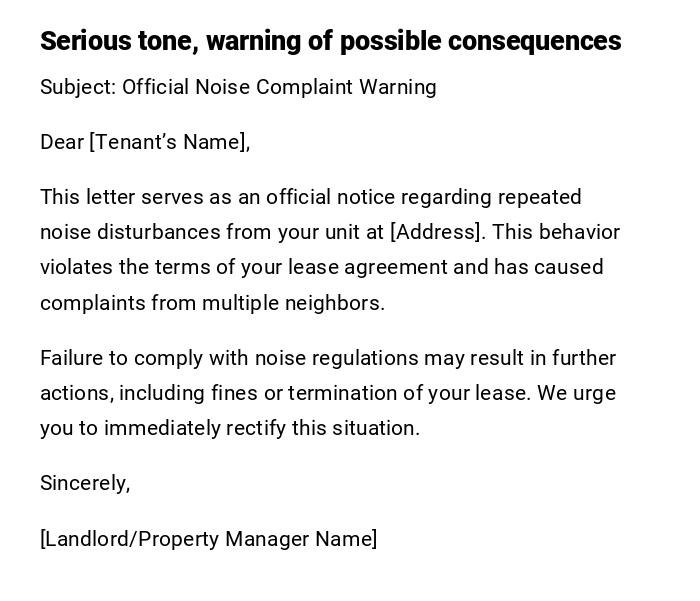 Serious tone, warning of possible consequences Serious tone, warning of possible consequences