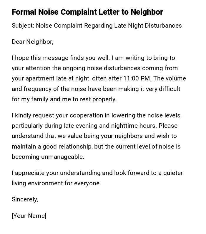Formal Noise Complaint Letter to Neighbor Formal Noise Complaint Letter to Neighbor