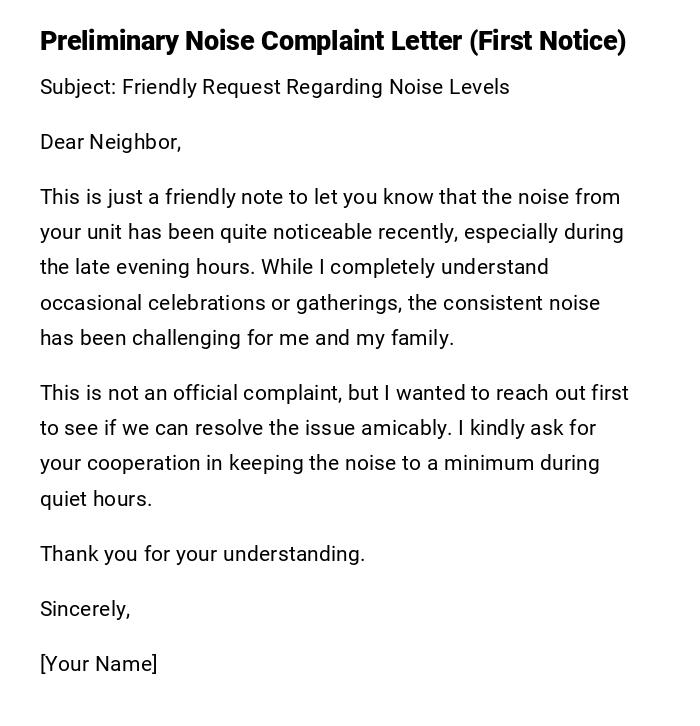 Preliminary Noise Complaint Letter (First Notice) Preliminary Noise Complaint Letter (First Notice)