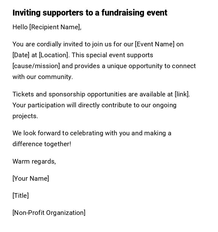 Inviting supporters to a fundraising event Inviting supporters to a fundraising event