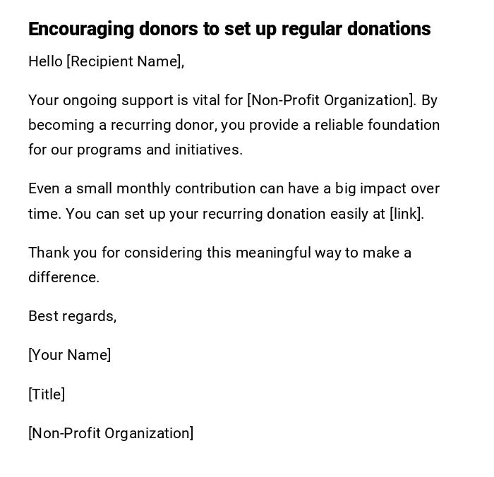 Encouraging donors to set up regular donations Encouraging donors to set up regular donations