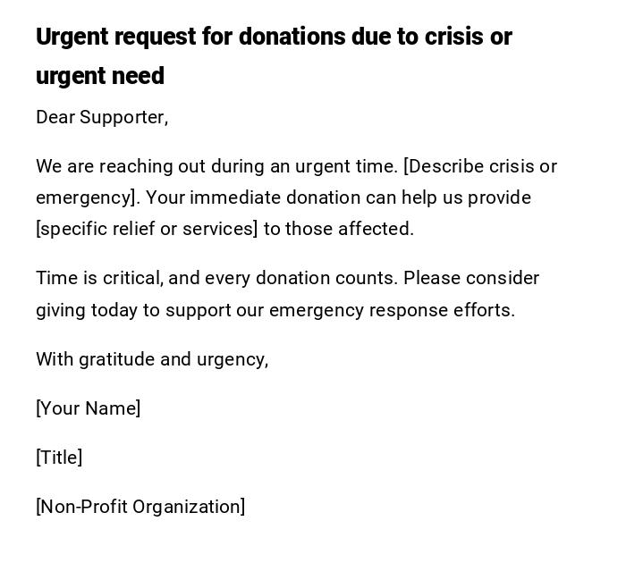 Urgent request for donations due to crisis or urgent need Urgent request for donations due to crisis or urgent need