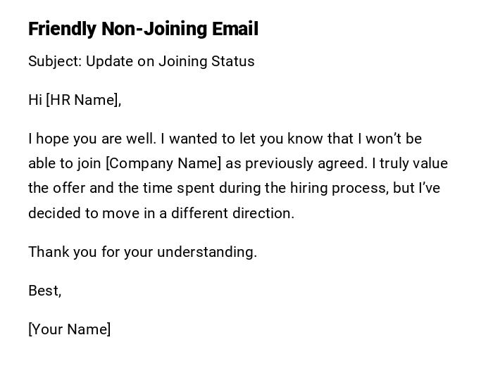 Friendly Non-Joining Email
