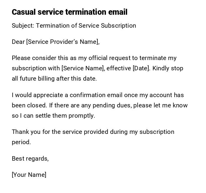 Casual service termination email Casual service termination email