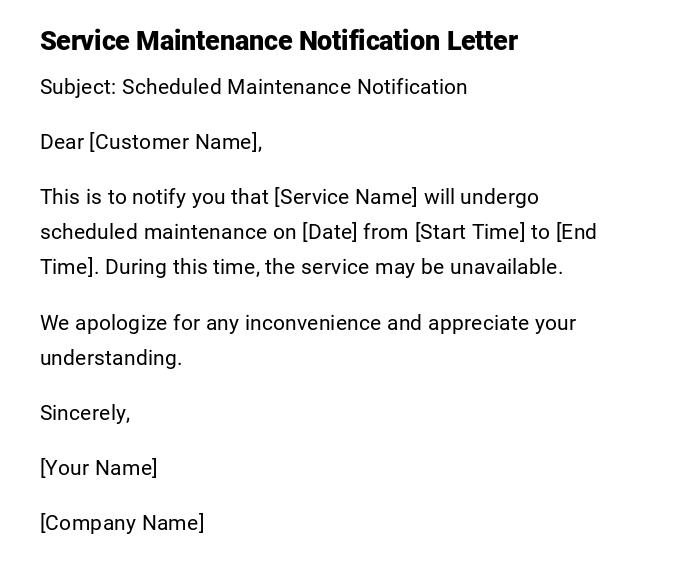 Service Maintenance Notification Letter Service Maintenance Notification Letter