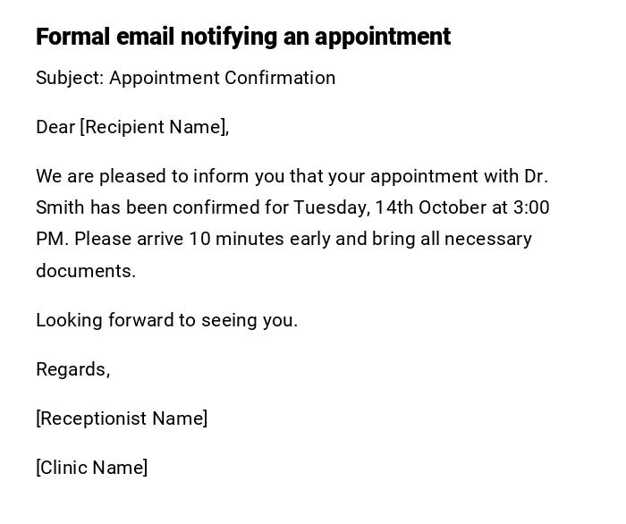 Formal email notifying an appointment