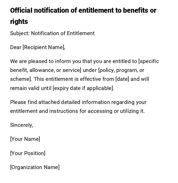 Official notification of entitlement to benefits or rights Official notification of entitlement to benefits or rights