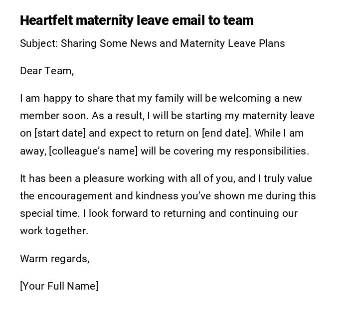 Heartfelt maternity leave email to team Heartfelt maternity leave email to team